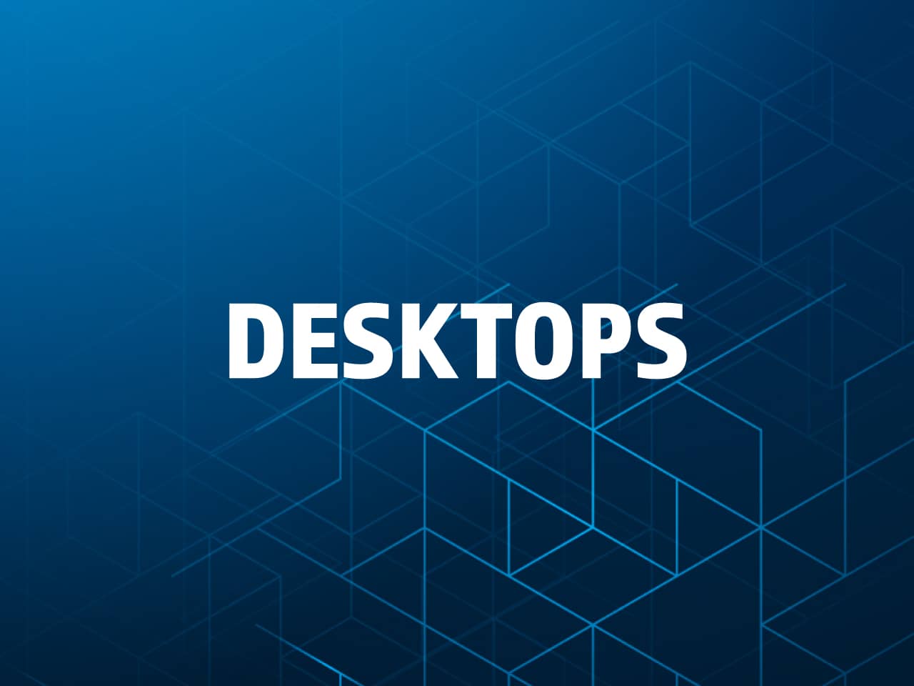 DESKTOPS