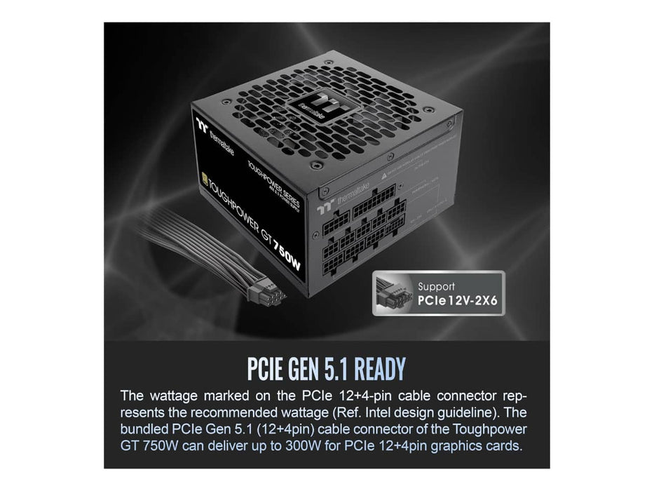 Thermaltake Toughpower GT 750W Power Supply (750W, 80 Plus Gold, Fully Modular) - PS-TPT-0750FNFAGU-3